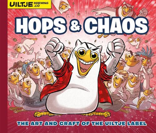 Hops & Chaos – The art and craft of the Uiltje label